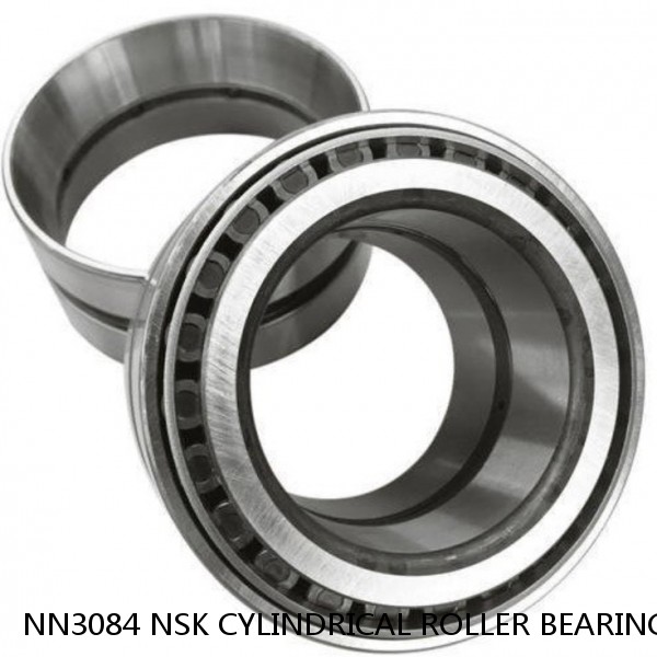 NN3084 NSK CYLINDRICAL ROLLER BEARING