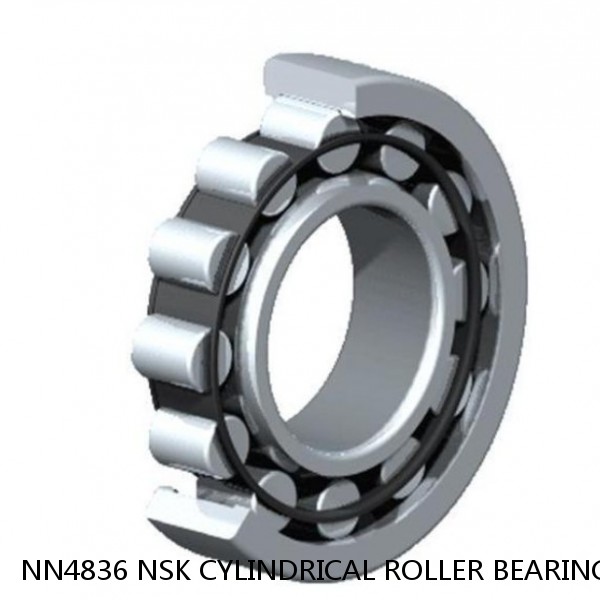 NN4836 NSK CYLINDRICAL ROLLER BEARING