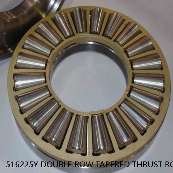 516225Y DOUBLE ROW TAPERED THRUST ROLLER BEARINGS